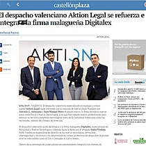 El despacho valenciano Aktion Legal se refuerza e integra a la firma malaguea Digitalex